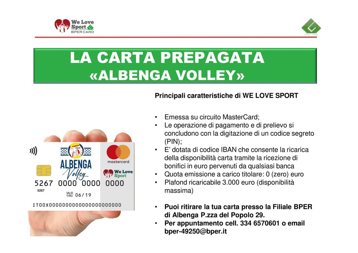 L'Albenga Volley lancia la sua carta prepagata! Decolla il progetto WE LOVE SPORT di BPER L'Albenga Volley lancia la sua carta prepagata! Decolla il progetto WE LOVE SPORT di BPER